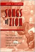 Songs of Zion: The African Methodist Episcopal Church in the United States and South Africa