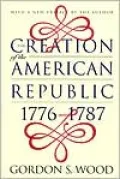 Creation of the American Republic, 1776-1787