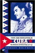 State and Revolution in Cuba: Mass Mobilization and Political Change, 1920-1940