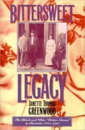 Bittersweet Legacy: The Black and White Better Classes in Charlotte, 1850-1910