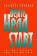Before Head Start: The Iowa Station and America's Children
