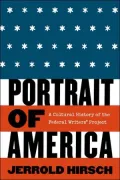 Portrait of America: A Cultural History of the Federal Writers' Project