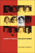 Unnatural Selections: Eugenics in American Modernism and the Harlem Renaissance