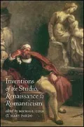 Inventions of the Studio, Renaissance to Romanticism