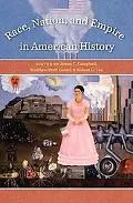 Race, Nation, and Empire in American History