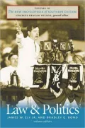 The New Encyclopedia of Southern Culture - Volume 10 Law and Politics