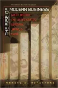 The Rise of Modern Business: Great Britain, the United States, Germany, Japan, and China