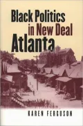 Black politics in New Deal Atlanta