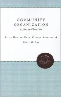 Community Organization: Action and Inaction