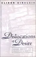 Dislocations of Desire: Gender, Identity and Strategy in la Regenta