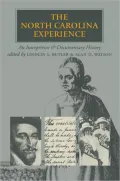 North Carolina Experience: An Interpretive and Documentary History