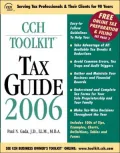 CCH Business Owner's Toolkit & CCH Financial Planning Toolkit Tax Guide 2006