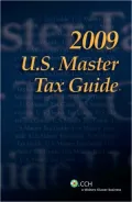U. S. Master Tax Guide 2009