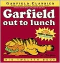 Garfield Out To Lunch (Turtleback School & Library Binding Edition)