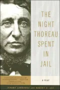Night Thoreau Spent in Jail