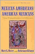 Mexican Americans - American Mexicans: From Conquistadors to Chicanos