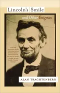 Lincoln's Smile and Other Enigmas