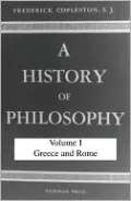 A History of Philosophy: Greece and Rome, Vol. 1