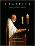 Trappist: Living in the Land of Desire