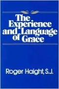 The Experience and Language of Grace