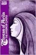 Teresa of Avila: The Interior Castle