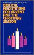 Biblical Meditations for Advent and the Christmas Season
