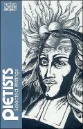 The Pietists: Selected Writings