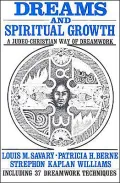 Dreams and Spiritual Growth: A Christian Approach to Dreamwork