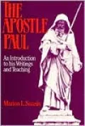 The Apostle Paul: An Introduction to His Writings and Teaching