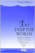 Too Deep for Words: Rediscovering Lectio Divina