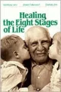 Healing the Eight Stages of Life