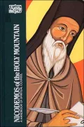 Nicodemos of the Holy Mountain: A Handbook of Spiritual Counsel