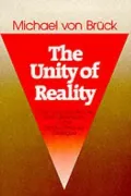The Unity of Reality : God, God-Experience and Meditation in the Hindu-Christian Dialogue