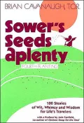 Sower's Seeds Aplenty: Fourth Planting