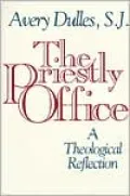 The Priestly Office: A Theological Reflection