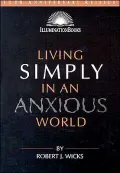 Living Simply in an Anxious World