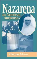 Nazarena an American Anchoress