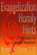 Evangelization Homily Hints: A Resource for Catholic Preachers