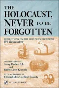 The Holocaust, Never to Be Forgotten: Reflections on the Holy See's Document We Remember