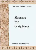 Sharing the Scriptures: The Word Set Free