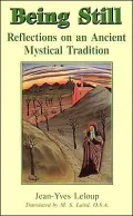 Being Still: Reflections on a Forgotten Mystical Tradition