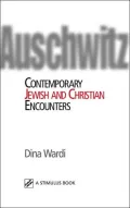 Auschwitz : The Limits of Dialogue