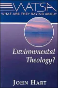 What Are They Saying about Environmental Theology?