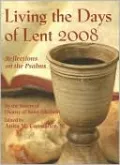Living the Days of Lent 2008