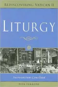 Liturgy: Sacrosanctum Concilium