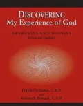 Discovering My Experience of God (Revised Edition): Awareness and Witness