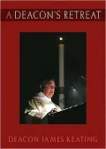 A Deacon's Retreat