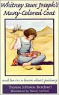 Whitney Sews Josephs Many-Colored Coat: And Learns A Lesson About Jealousy