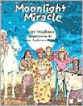Moonlight Miracle