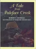 A Tale from Paleface Creek